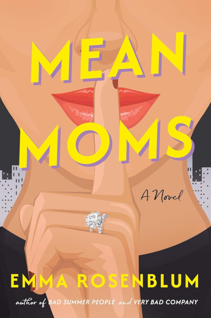 Mean Moms book by Emma Rosenblum