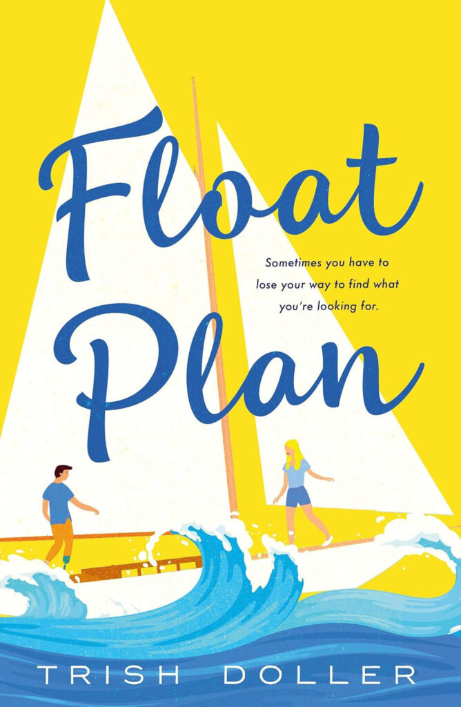Float Plan by Trish Dollar
